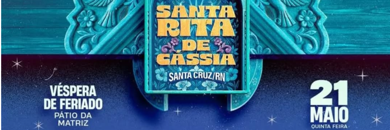 Festa da Padroeira de Santa Rita de Cássia