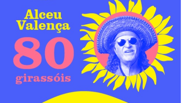Alceu Valença - Turnê 80 Girassóis 